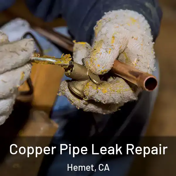  Copper Pipe Leak Repair Hemet, CA