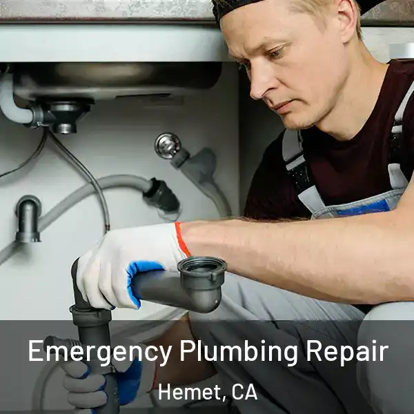  Emergency Plumbing Repair Hemet, CA