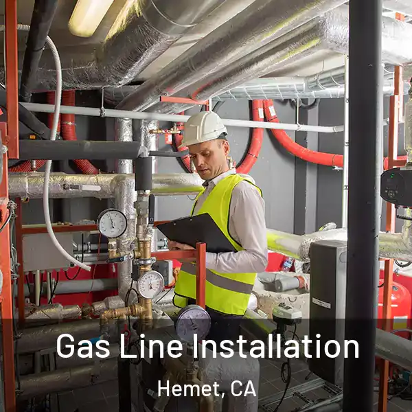  Gas Line Installation Hemet, CA
